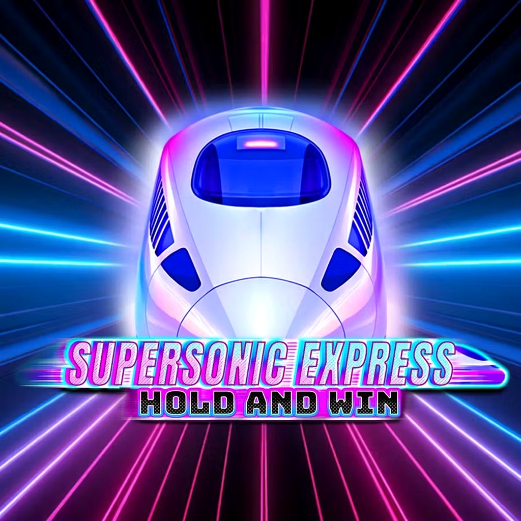 Launch Now supersonic express hold and win
